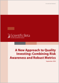A New Approach to Quality Investing: Combining Risk Awareness and Robust Metrics